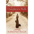The Daughter's Walk