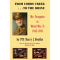 From Cobbs Creek to the Rhine: My Struggle in World War II 1942-1945