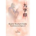 Kuji-In Teacher's Guide