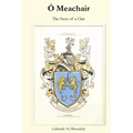 Ó Meachair: The Story of a Clan