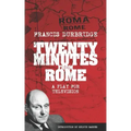 Twenty Minutes From Rome (Script of the tv play)