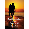 Three Contributions to the Theory of Sex