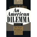 An American Dilemma: The Negro Problem and Modern Democracy, Volume 1