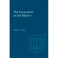 The Excavation of Ste Marie I