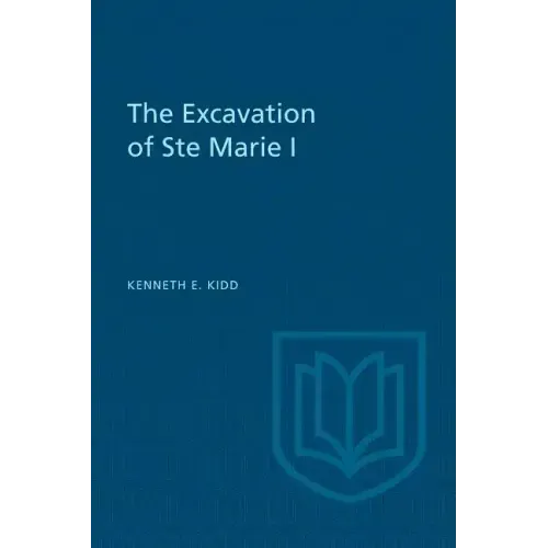 The Excavation of Ste Marie I