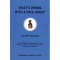 What's Wrong with a Free Lunch?