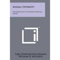 Animal Diversity: Foundations of Modern Biology Series