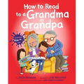 How to Read to a Grandma or Grandpa