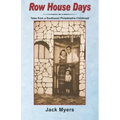 Row House Days: Tales From a Southwest Philadelphia Childhood