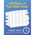 100 Days of Fun With Math: 0-20 Addition and Subtraction Math Drills for Grades K-2 - Reproducible Practice Problems