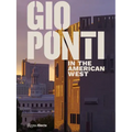 Gio Ponti in the American West