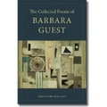 The Collected Poems of Barbara Guest