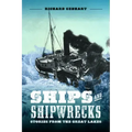 Ships and Shipwrecks: Stories from the Great Lakes