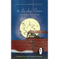 The Lucky Ones: Poems about life, love and wonder.