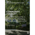 Community Livability: Issues and Approaches to Sustaining the Well-Being of People and Communities