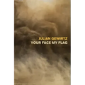 Your Face My Flag