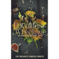 Of Loyalties & Wreckage
