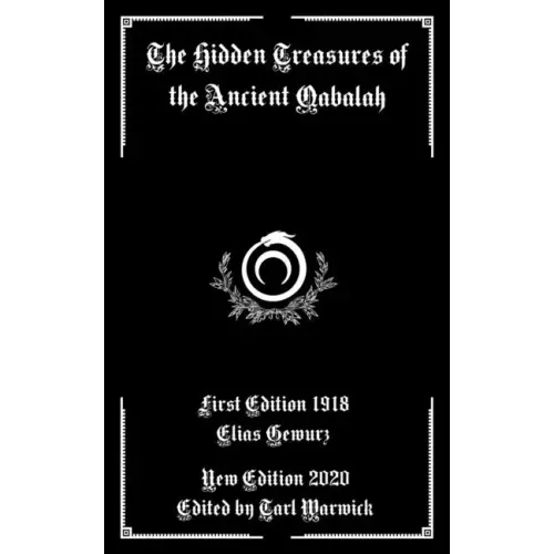 The Hidden Treasures of the Ancient Qabalah