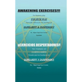 Awakening Exercises!: ¡Ejercicios despertadores!