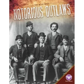 Notorious Outlaws