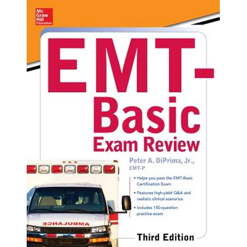 McGraw-Hill Education's Emt-Basic Exam Review, Third Edition