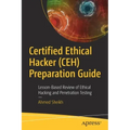 Certified Ethical Hacker (Ceh) Preparation Guide: Lesson-Based Review of Ethical Hacking and Penetration Testing