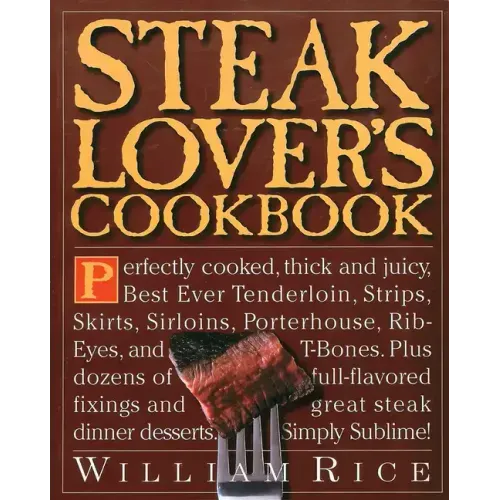 Steak Lover's Cookbook