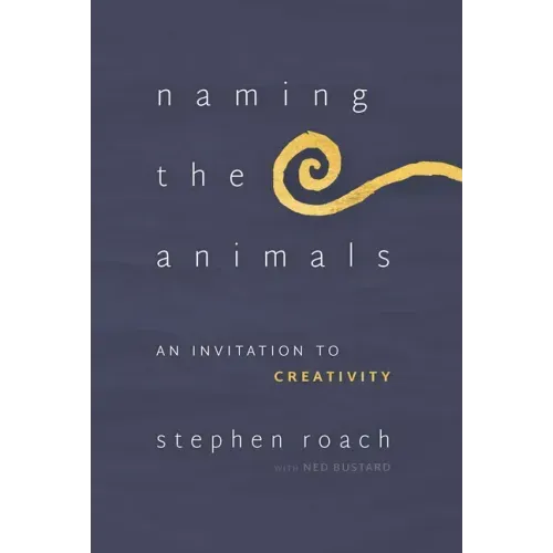 Naming the Animals: An Invitation to Creativity