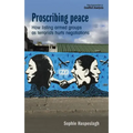 Proscribing Peace: How Listing Armed Groups as Terrorists Hurts Negotiations
