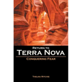Return to Terra Nova: Conquering Fear