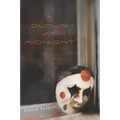 A Clown at Midnight: Poems