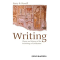 Writing - Theory and History of the Technology of Civilization