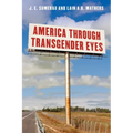 America Through Transgender Eyes