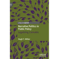 Narrative Politics in Public Policy: Legalizing Cannabis