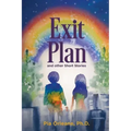 Exit Plan and other Short Stories