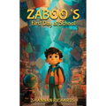 Zaboo's First Day At School