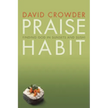 Praise Habit: Finding God in Sunsets and Sushi