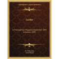 Lucifer: A Theosophical Magazine, September 1894 to January 1895