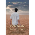 Celebrate the Harvest: A Guide to the Spiritual Needs and Religious Life of Older Adults