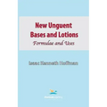 New Unguent Bases and Lotions