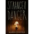 Stranger Danger