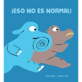 ¡Eso No Es Normal!