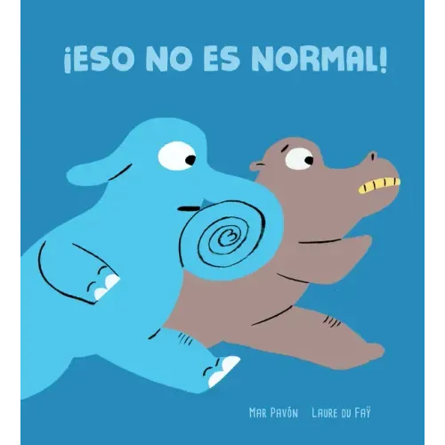 ¡Eso No Es Normal!
