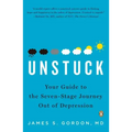 Unstuck: Your Guide to the Seven-Stage Journey Out of Depression