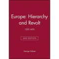 Europe - Hierarchy and Revolt