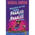 Mojaditas de Risa Entre Pañales de Niña Y Pañales de Anciana = Leaking Laffs Between Pampers and Depends