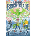 The Legend of Brightblade: A Graphic Novel