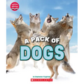 A Pack of Dogs (Learn About: Animals)