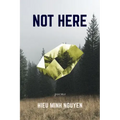Not Here