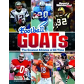 Football Goats: The Greatest Athletes of All Time
